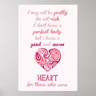 Good warm heart quote pink tribal tattoo girly poster