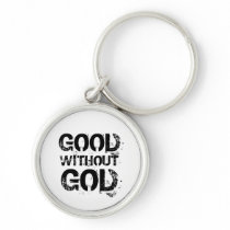 Good Without God Keychain