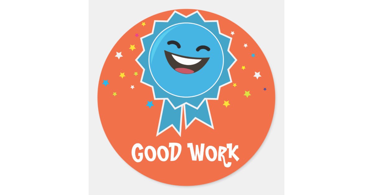 Good Work Educational Sticker Zazzle