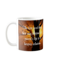 Good Works of the Hospice Volunteer Coffee Mugs