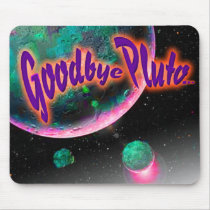 Goodbye Pluto Flourescent mousepads by BradBradbury Goodbye Pluto Flourescent mousepads