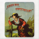 Goodbye Sweetheart mousepads