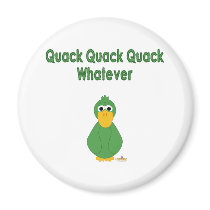 Goofy Green Duck Quack Quack Quack Whatever magnets