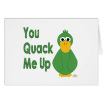 Goofy Green Duck You Quack Me Up cards