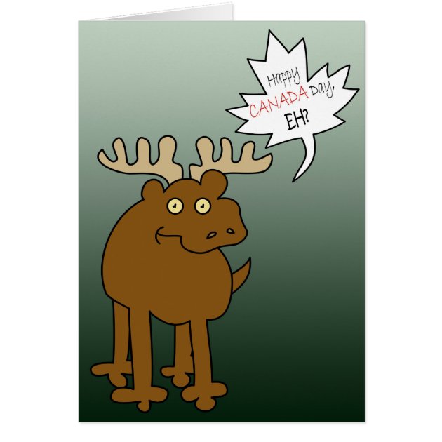 Goofy Moose Funny Canada Day Wishes Card | Zazzle