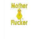 Goofy Yellow Duck And Baby Mother Flucker t-shirts by animalacres Goofy Yellow Duck And Baby Mother Flucker t-shirts
