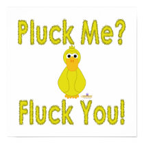 Goofy Yellow Duck Pluck Me Fluck You posters