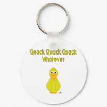 Goofy Yellow Duck Quack Quack Quack Whatever keychains by animalacres Goofy Yellow Duck Quack Quack Quack Whatever keychains