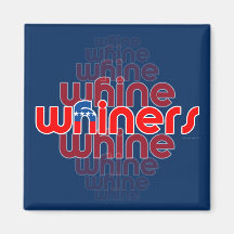 GOP Are Whine, Whine, Whiners  Square Magnet