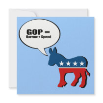 GOP equals Borrow and Spend Personalized Invitations