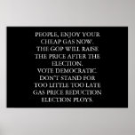 GOP MANPULATING GAS PRICES BEFORE THE ELECTION. posters