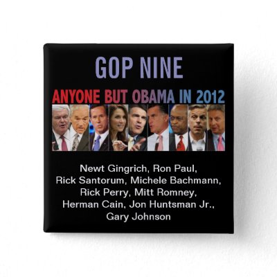 GOP Nine - 2012 Republican Primary Election Pinback Button