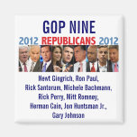 GOP Nine - 2012 Republican Primary Election Fridge Magnet
