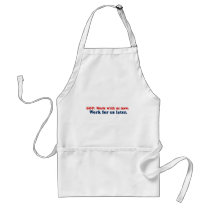 GOP - Work with us now and work for us later aprons by AntiRepublican GOP - Work with us now and work for us later aprons