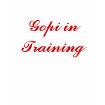 Gopi in Training Tee T-shirts