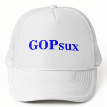 GOPsux hats by maximus7 GOPsux hats