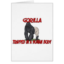 Gorilla trapped in a human body cards