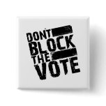 Gorilla Zoe Button - Don't Block the Vote