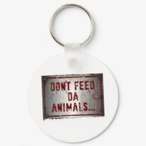 Gorilla Zoe Keychain - Don't Feed Da Animals
