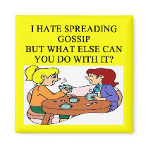 GOSSIP magnets by jimhartley GOSSIP magnets