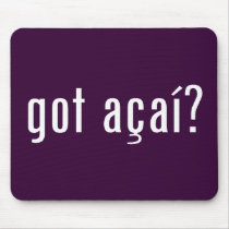 got acai? mouse mat