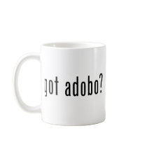 got adobo? mug