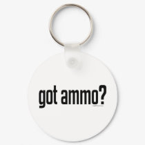 Got Ammo? keychains by bizarretees Got Ammo? keychains