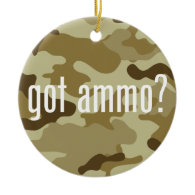 Got ammo? - single-sided ornaments