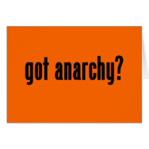 got anarchy? greeting cards
