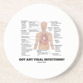 Got Any Viral Infections? Medical Anatomical Humor Beverage Coaster