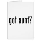 got aunt? Greeting Card
