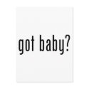 got baby? postcards by teesforyourfamily got baby? postcards