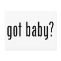 got baby? postcards by teesforyourfamily got baby? postcards