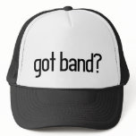 got band? trucker hat