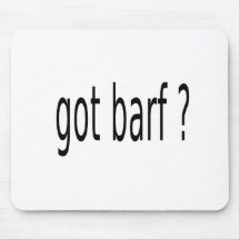 GOT BARF MOUSE PADS