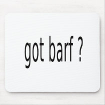 GOT BARF MOUSE PADS