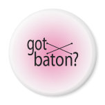got baton? magnets