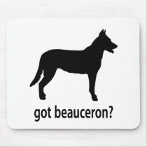 Got Beauceron Mouse Pads
