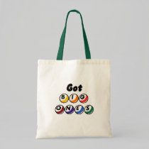 Got Big Ones? bags