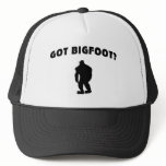 Got BigFoot? Trucker Hat