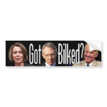 Got Bilked? (Three of the Stooges) Bumper Stickers