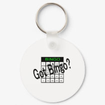 Got Bingo? keychains
