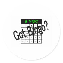 Got Bingo? stickers
