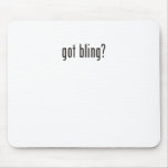 got bling? mouse pad