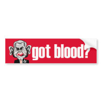 Got Blood? Bumpersticker