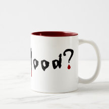 got blood? mug