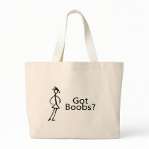 Got Boobs? bags