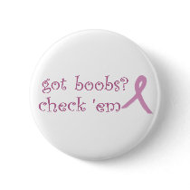 Got boobs? check em button