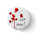 Got brains? Zombie inspired Pin buttons