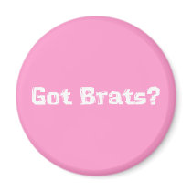Got Brats Gifts magnets